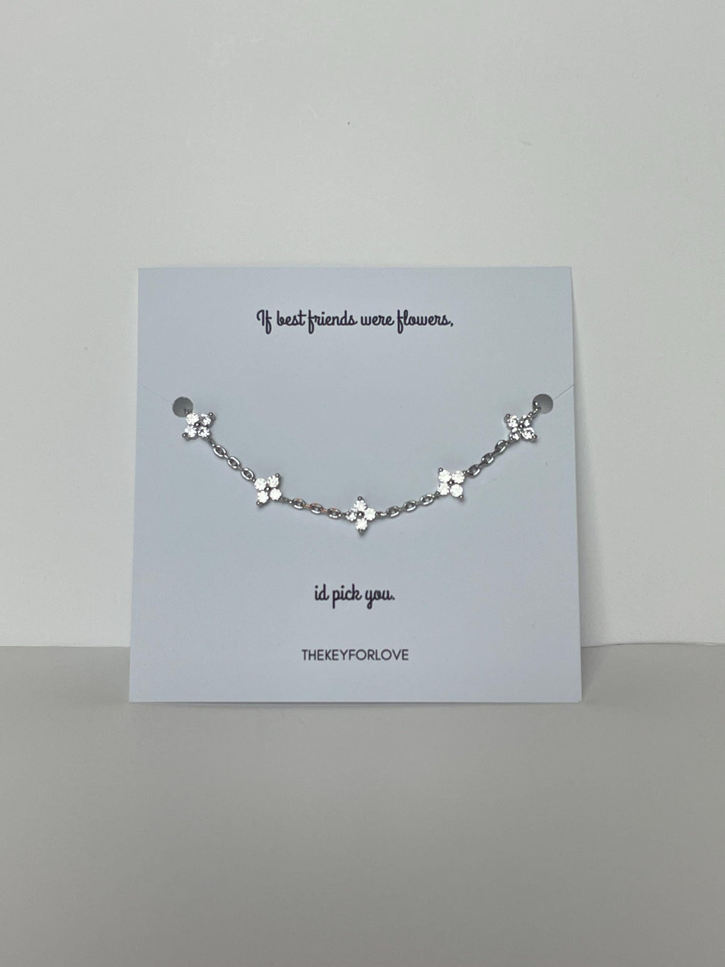 If best friends were flowers, i’d pick you silver flower clover bracelet